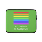 Acceptance Has No Boundaries Laptop Sleeve